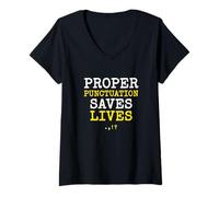 Femme Une ponctuation appropriée Sauve des Vies Grammaire Professeur d'anglais T-Shirt avec Col en V