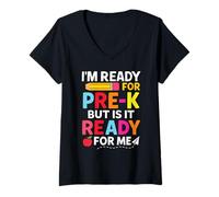 Femme Une rentrée Scolaire Amusante Avant la Maternelle, Je suis prête pour m'amuser Avant la Maternelle T-Shirt avec Col en V