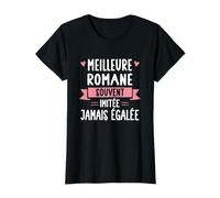 Femme Unique Humour Cadeau Personnalisé Prénom Romane T-Shirt