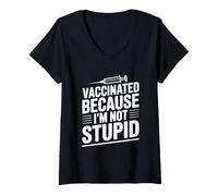 Femme Vaccinated Because I'm Not Stupid Funny Health Humour T-Shirt avec Col en V
