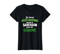Femme Végétarienne Quand Le Saucisson Sera Un Légume Humour T-Shirt Graphique avec Valeur