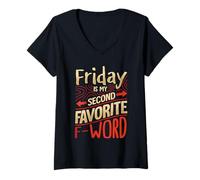 Femme Vendredi est Mon Mot F préféré T-Shirt avec Col en V
