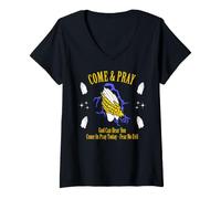 Femme Venez Prier, Dieu Vous entend, n'ayez crainte T-Shirt avec Col en V