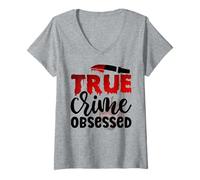Femme véritables séries télévisées criminelles de tueurs en série obsédés par Le Crime T-Shirt avec Col en V