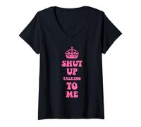 Femme Vêtements Tais-toi en parlant à moi T-Shirt avec Col en V