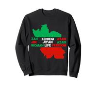 Femme Vie Liberté Iran Zan Zendegi Azadi Iran Sweatshirt