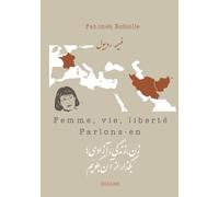 Femme, vie, liberté: Parlons-en