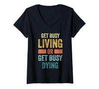Femme Vivez Bien ou Soyez occupé à Mourir T-Shirt avec Col en V