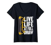 Femme Vivez la Vie à Full Draw : Chasse à l'arc et tir à l'arc T-Shirt avec Col en V