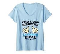 Femme Voici à Quoi Ressemble Le Coach idéal Humour Motivation T-Shirt avec Col en V