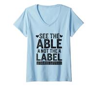 Femme Voir le mois de sensibilisation au syndrome de Down Capable Not The Label Down T-Shirt avec Col en V