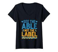 Femme Voir le mois de sensibilisation au syndrome de Down Capable Not The Label Down T-Shirt avec Col en V