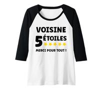 Femme Voisin 5 Étoiles Merci pour Tout entraide Super voisine Manche Raglan