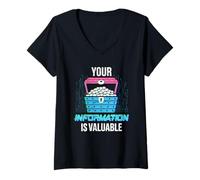Femme Vos informations sont précieuses et la cybersécurité de la confidentialité des données T-Shirt avec Col en V