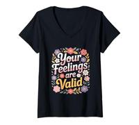 Femme Vos Sentiments sont valables : Un Dicton Amusant sur Les Fleurs botaniques T-Shirt avec Col en V
