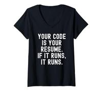Femme Votre Code est Votre CV s'il Fonctionne T-Shirt avec Col en V