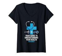 Femme Votre guide pour comprendre votre santé Médecine interne T-Shirt avec Col en V