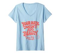 Femme Votre Haine n’ajoute Pas de beauté Citation rétro drôle T-Shirt avec Col en V