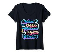 Femme Votre Vibration Attire Votre Tribu Énergie Positive et T-Shirt avec Col en V