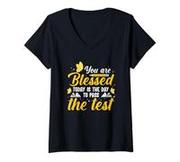 Femme Vous êtes béni aujourd'hui, c'est le jour pour réussir le test T-Shirt avec Col en V