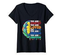 Femme Vous êtes Digne, Vous êtes aimé, Vous comptez, Vous Avez Besoin de Vous T-Shirt avec Col en V