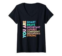 Femme Vous êtes Intelligent, Courageux, Important, Capable, confiant, imparable T-Shirt avec Col en V