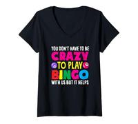 Femme Vous n'avez pas besoin d'être fou pour jouer au joueur de bingo T-Shirt avec Col en V