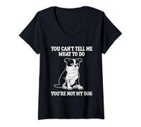Femme Vous ne Pouvez Pas me dire Quoi Faire, Un mème Amusant pour Chien T-Shirt avec Col en V