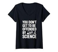 Femme Vous ne serez Pas offensé par l'humour Scientifique T-Shirt avec Col en V