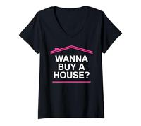 Femme Vous Voulez Acheter Une Maison? Agent Immobilier drôle T-Shirt avec Col en V