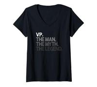 Femme VP Vice-Président The Man Myth Legend Cadeau T-Shirt avec Col en V