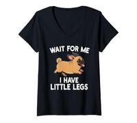 Femme Wait for Me I Have Little Legs Chug Dog Funny Short Person T-Shirt avec Col en V