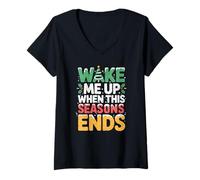 Femme Wake Me Up When Seasons End Holiday Humour Christmas T-Shirt avec Col en V