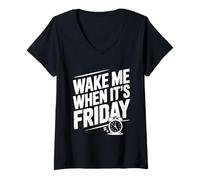 Femme Wake Me When It's Friday Weekend Funny Vibes T-Shirt avec Col en V