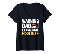 Femme Warning Dad May EXAGGERATE Fish Size T-Shirt avec Col en V