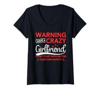 Femme Warning I Have A Crazy Girlfriend T-Shirt avec Col en V