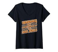 Femme Warning May Spontaneously Tell Dad Jokes T-Shirt avec Col en V
