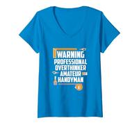 Femme Warning Professional OVERTHINKER Amateur Handyman T-Shirt avec Col en V, Saphir, XL
