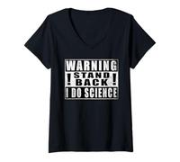 Femme Warning Stand Back I Do Science Drôle Chimie T-Shirt avec Col en V