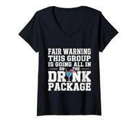 Femme Warning We're All in on The Drink Package - T-Shirt avec Col en V