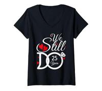 Femme We Still Do 25 Years Couple Idea 25th Wedding Anniversary T-Shirt avec Col en V
