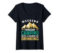 Femme Weekend Forecast Camping with A Chance of Drinking Camper T-Shirt avec Col en V