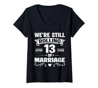 Femme We're Still Rolling After 13 Years Marriage 13th Anniversary T-Shirt avec Col en V