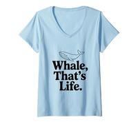 Femme Whale That's Life est Une Source d'inspiration pour Les Amoureux de l'océan T-Shirt avec Col en V