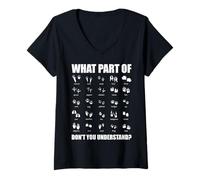 Femme What Part of Don't You Understand - Zoologistes des Animaux T-Shirt avec Col en V