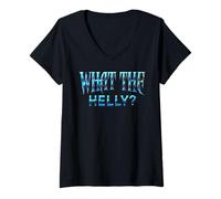 Femme What The Helly Ironic Meme Brainrot Citation Gen Z Alpha T-Shirt avec Col en V