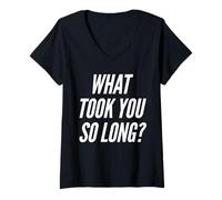 Femme What Took You So Long Amoureux de Course à Pied T-Shirt avec Col en V