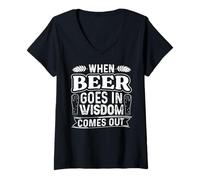 Femme When Beer Goes in Wisdom Comes Out Funny Beer Lover T-Shirt avec Col en V