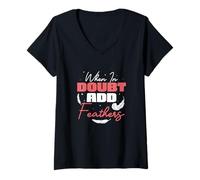 Femme When in Doubt Add Feathers Showgirls Funny Female Performers T-Shirt avec Col en V