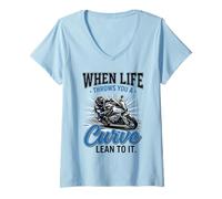 Femme When Life Throws You A Curve Lean Into It Moto Biker T-Shirt avec Col en V